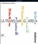 Copertina  La transavanguardia italiana : De Maria, Paladino, Clemente, Cucchi, Chia